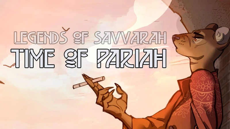 Legends of Savvarah: Time of Pariah