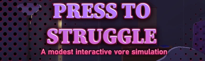 Press to Struggle
