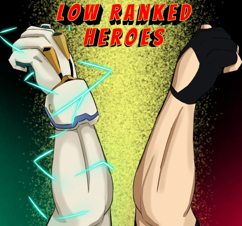 Low ranked heroes