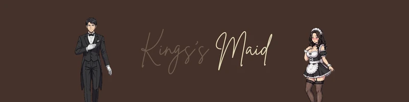 King's Maid