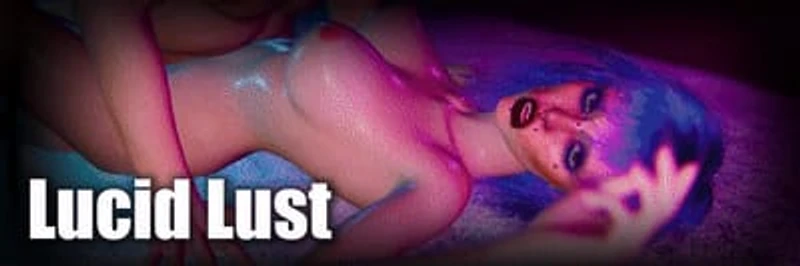 Lucid Lust