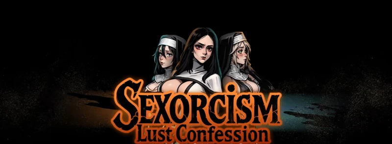 Sexorcism: Lust Confession