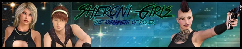 Sheroni Girls - The Tournament of Power