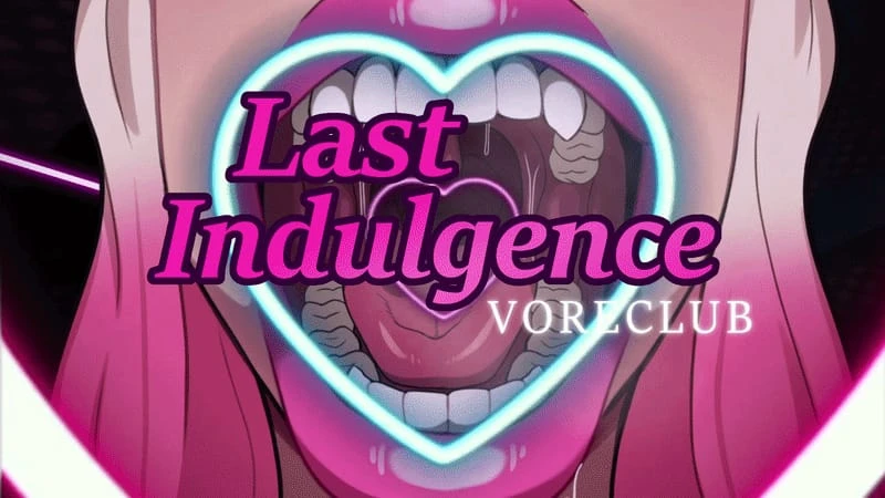 Last Indulgence