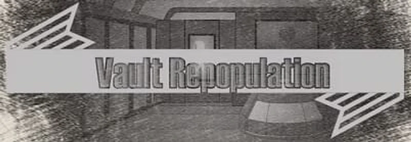 Vault Repopulation