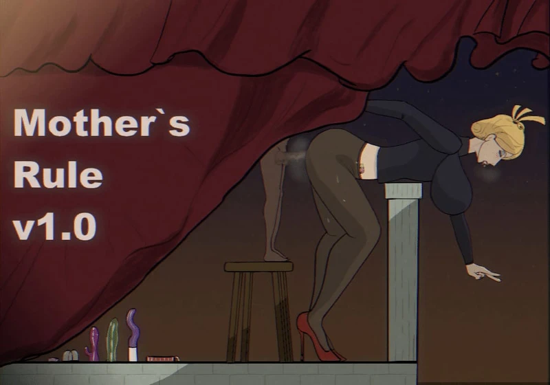 Mother's Rules