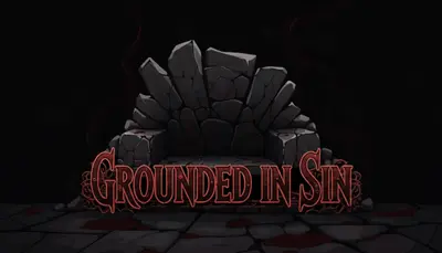 Grounded in Sin