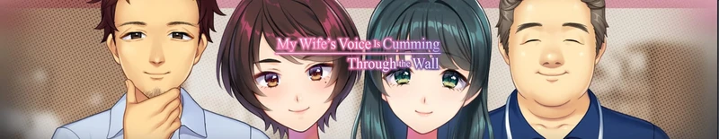 My Wife’s Voice Is Cumming Through the Wall