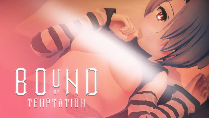 Bound by Temptation