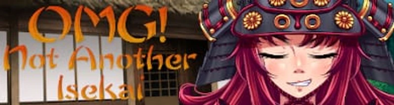 OMG! Not Another Isekai