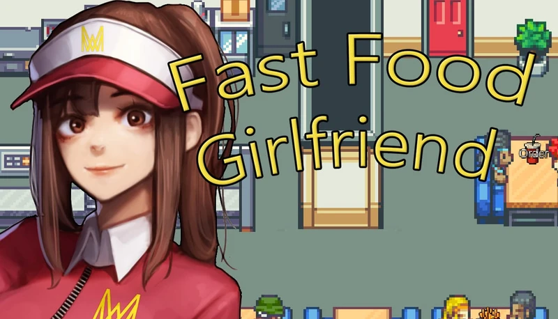 Fastfood Girlfriend