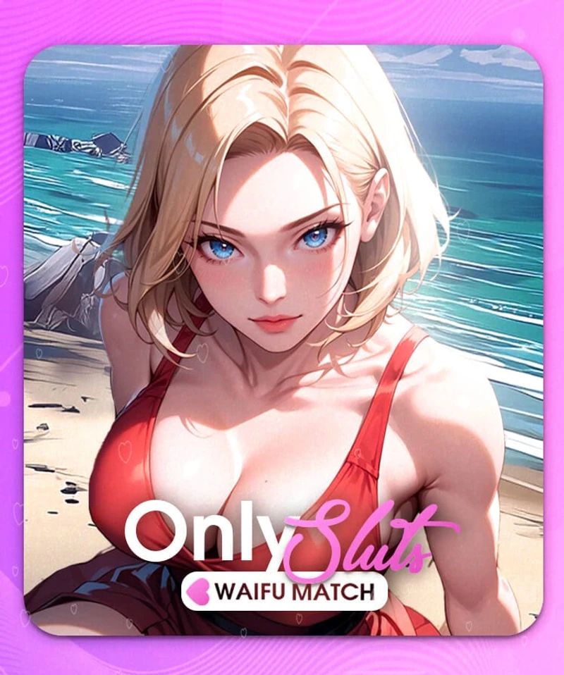 OnlySluts WAIFU MATCH