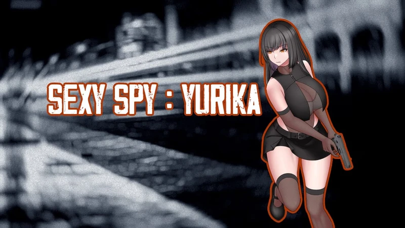 Sexy Spy : Yurika