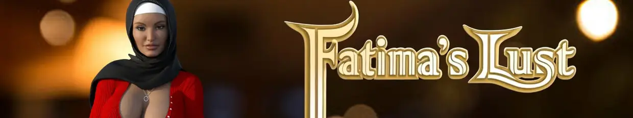 Fatima's Lust