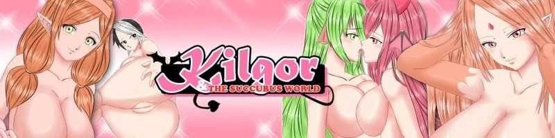Kilgor & the Succubus World