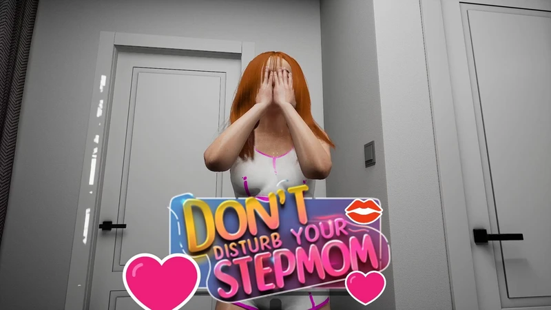Don't Disturb Your Stepmom