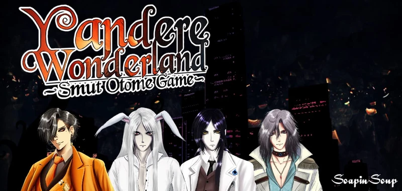 Yandere Wonderland: Smut Otome