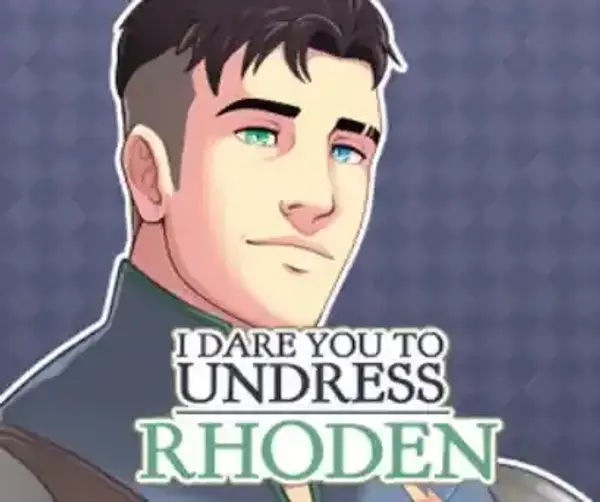 I Dare You to Undress Rhoden