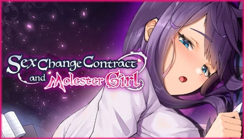 Sex Change Contract and Molester Girl