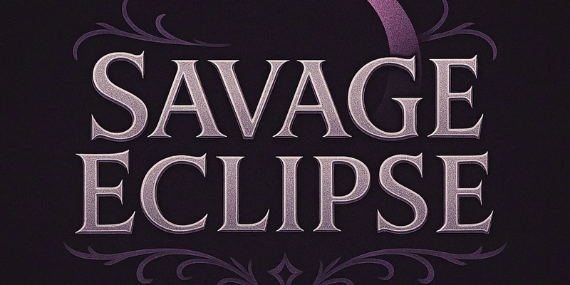 Savage Eclipse