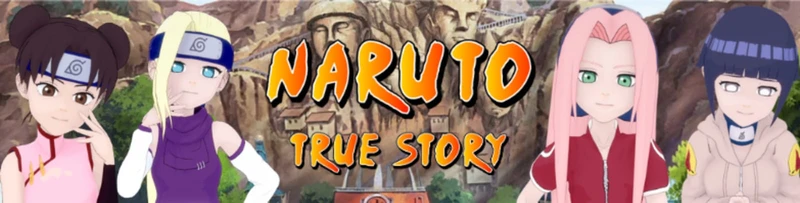 True Story: Naruto[v0.01]