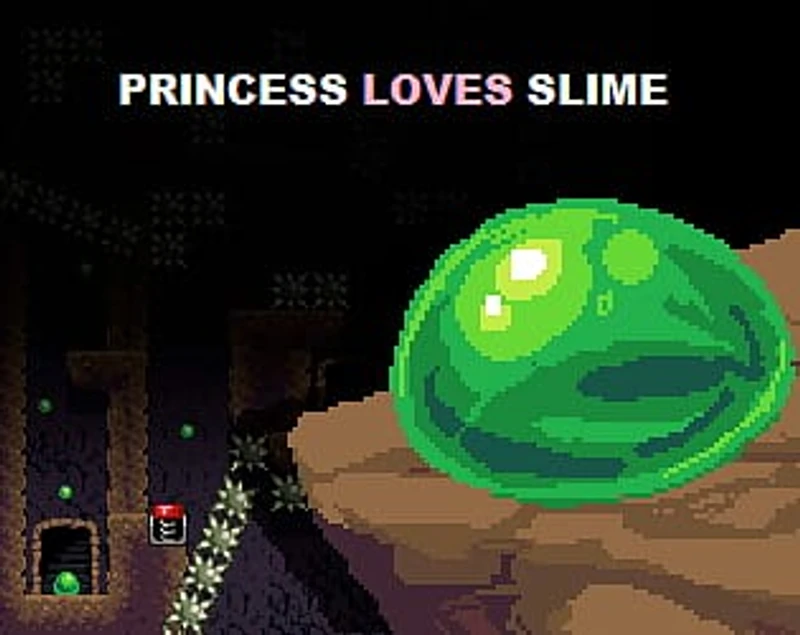 Princess Loves Slime
