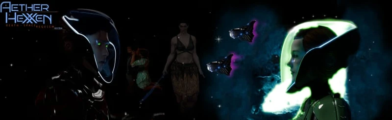 Aether HeXXen- Death-Space Requiem Act1