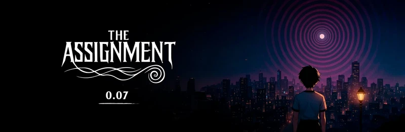 The Assignment