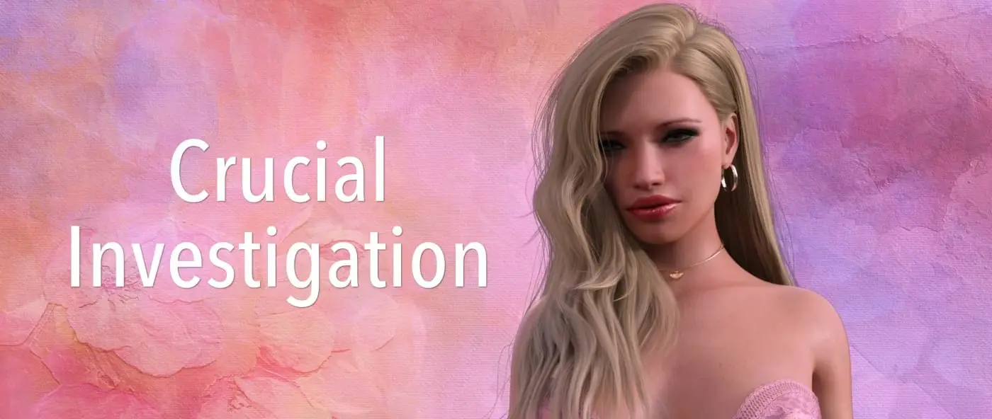 Crucial Investigation