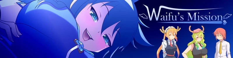 Waifu's Mission