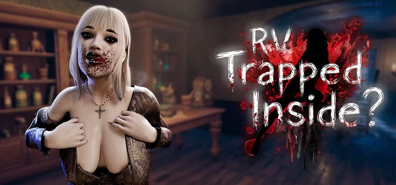 RV Trapped Inside?