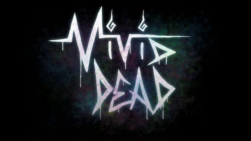 Vivid Dead
