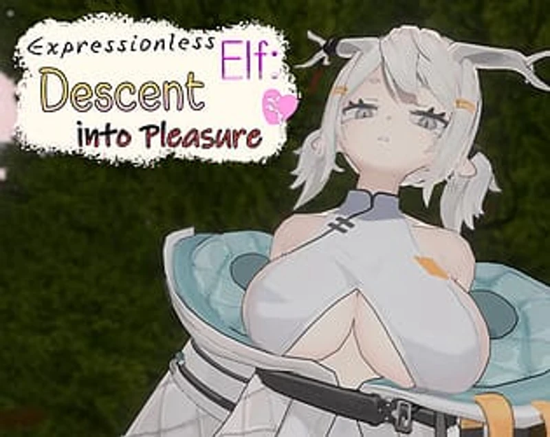 Expressionless Elf Descent into Pleasure