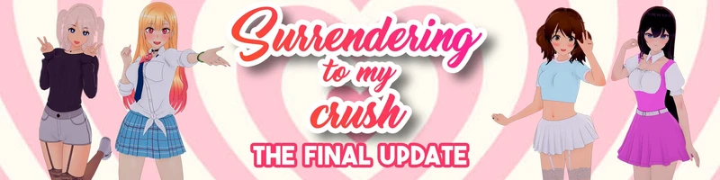 Surrendering to My Crush