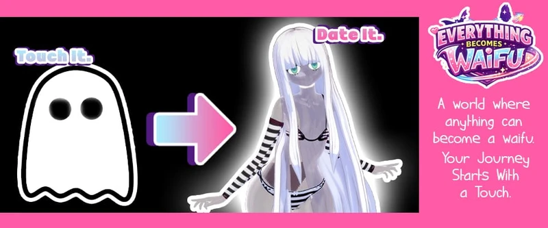 Everything Becomes Waifu