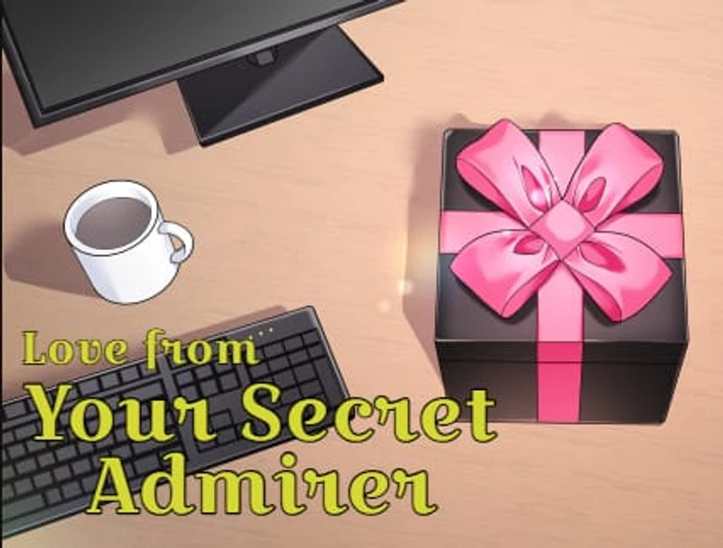 Your Secret Admirer