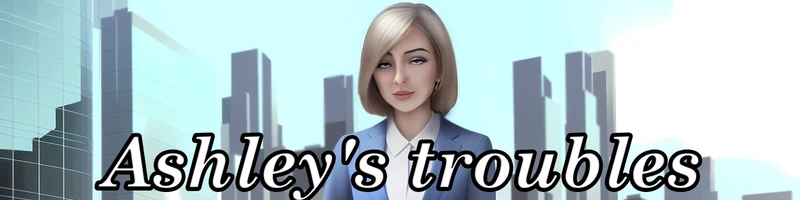 Ashley's troubles
