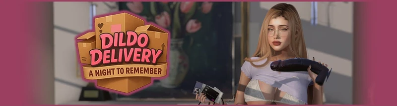 Dildo Delivery: a Night to Remember