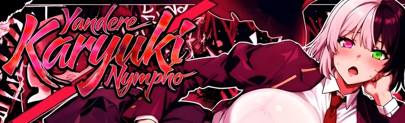 Yandere Karyuki Nympho