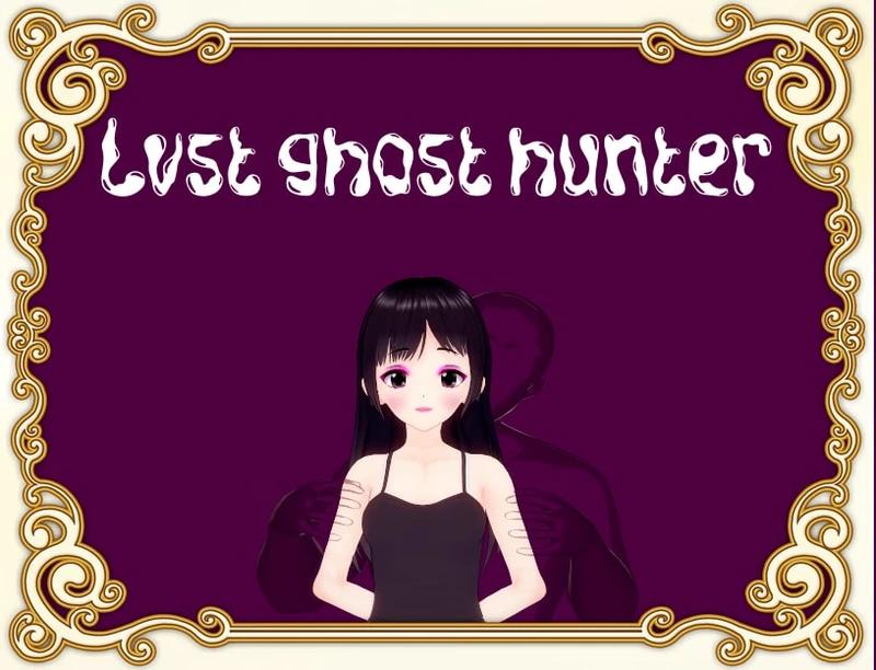 Lvst Ghost Hunter