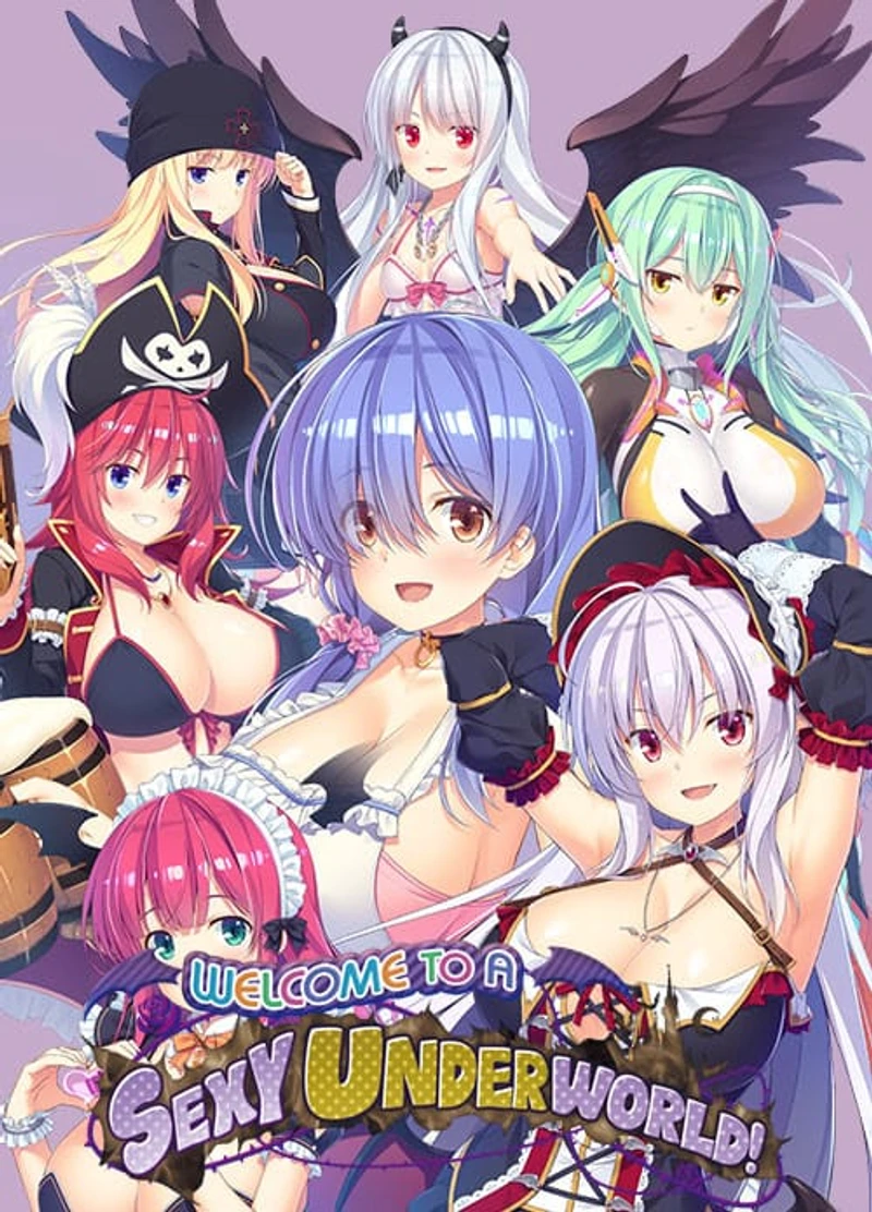 Welcome to a Sexy, Underworld