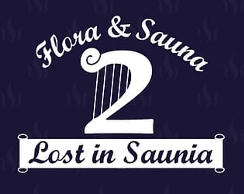 Flora & Sauna 2 Lost in Saunia