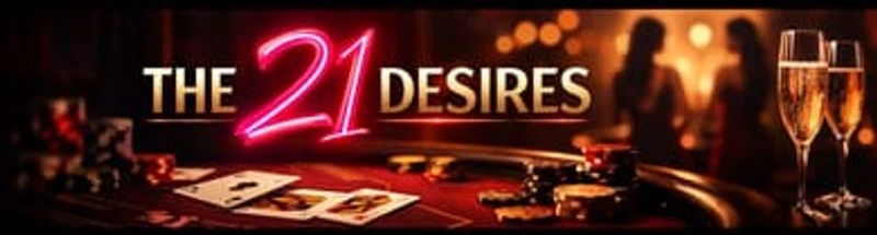 The 21 Desires