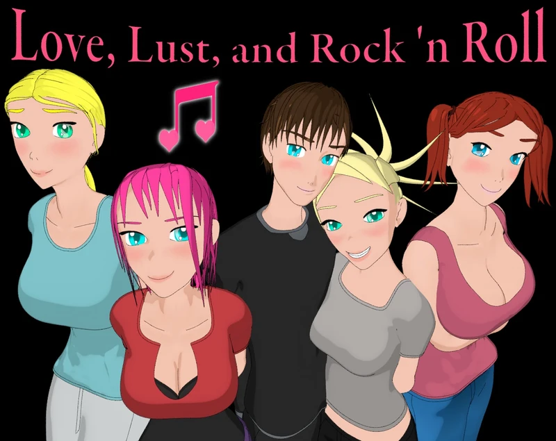Love, Lust, and Rock 'n Roll