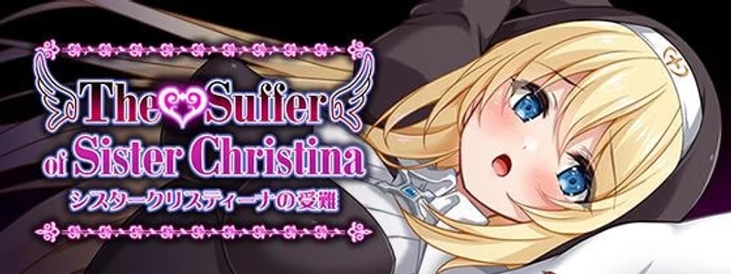 The Suffer of Sister Christina