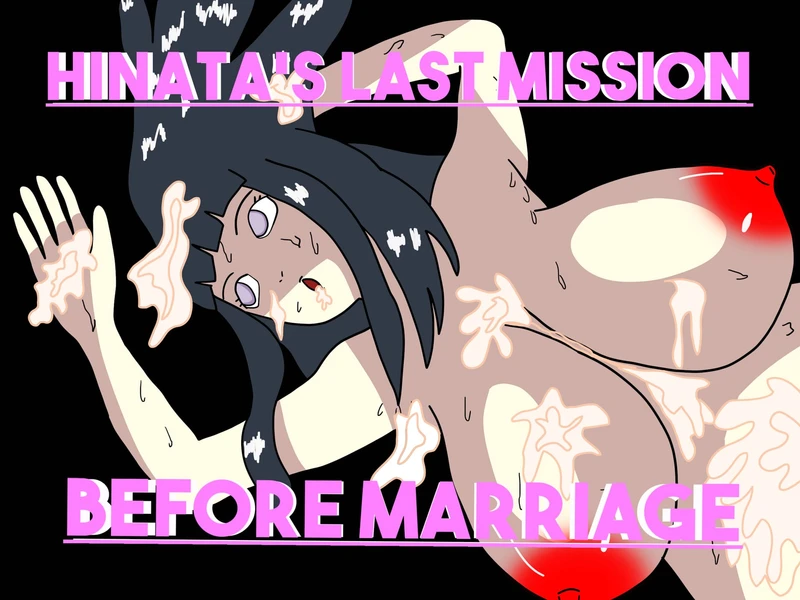 Hinata's Last Mission before Marriage