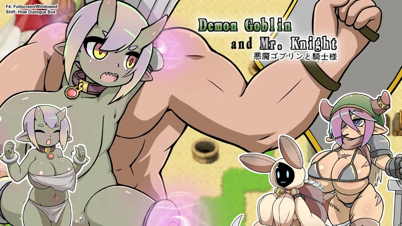 Demon Goblin and Mr. Knight