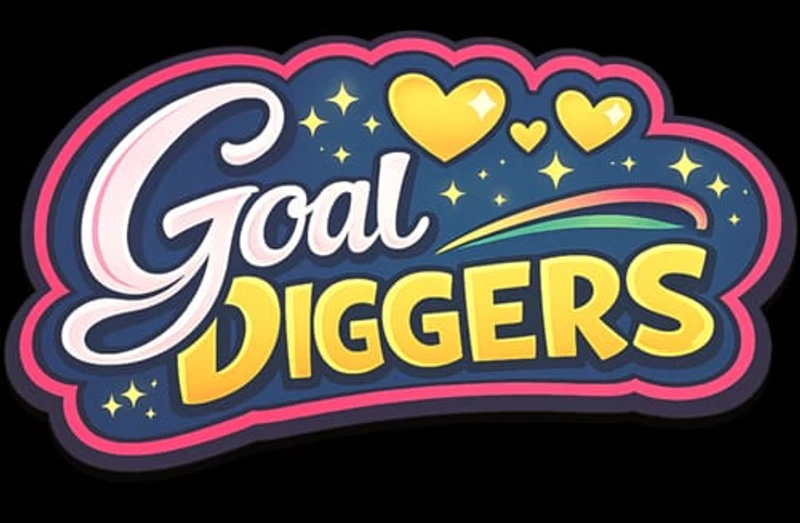 Goal Diggers