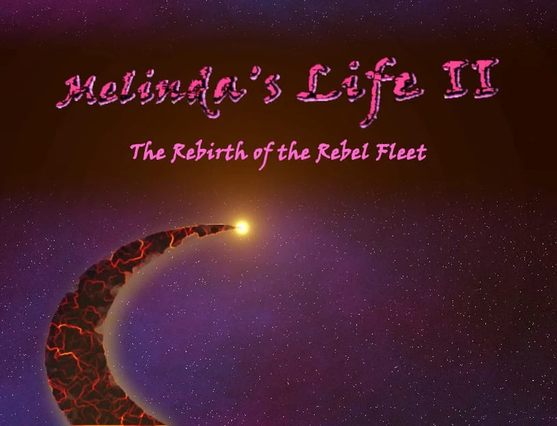 Melinda's Life II