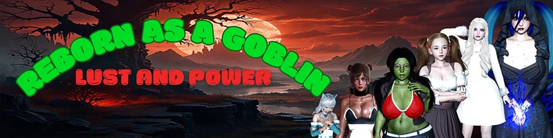 Reborn as a Goblin: Lust and Power